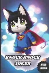 Knock Knock Jokes for Kids