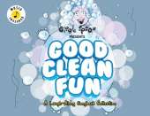 Good Clean Fun: A Laugh-Along Songbook Collection