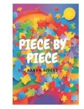Piece by piece