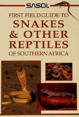 Snakes and Other Reptiles of Southern Africa