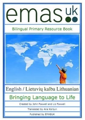 Bilingual Primary Resource Book: English / Lietuviu Kalba Lithuanian