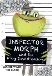 Inspector Morph and the Frog Investigation: Fluency 2
