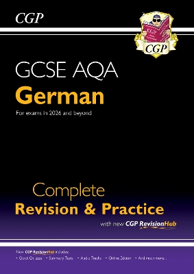 New GCSE German AQA Complete Revision & Practice with CGP RevisionHub (for exams from 2026): Includes Audio & Online Tests