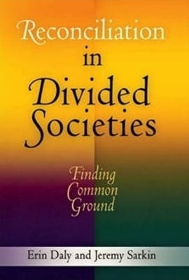 Reconciliation in Divided Societies: Finding Common Ground