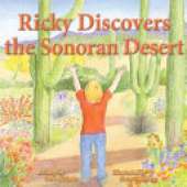 Ricky Discovers the Sonoran Desert