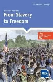 From Slavery to Freedom: Reader + Delta Augmented