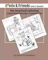 Lottie & Friends Series One: Friends Revealed for Inspired Coloring: Coloring Book