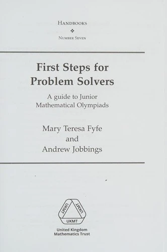 First Steps for Problem Solvers