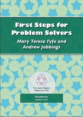 First Steps for Problem Solvers