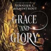 Grace and Glory