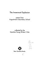 The Innermost Explosion: An Anthology of Poetry by Students at the Augustineum Secondary School, Windhoek