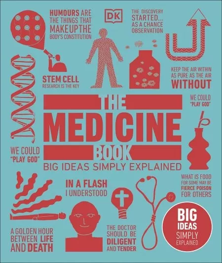 The Medicine Book: Big Ideas Simply Explained