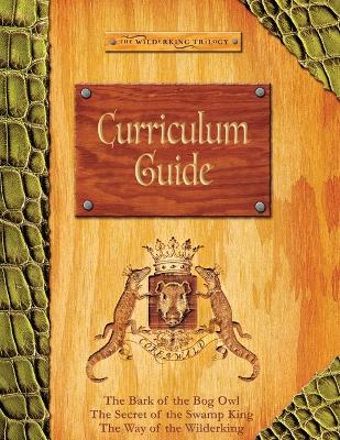 Wilderking Curriculum Guide