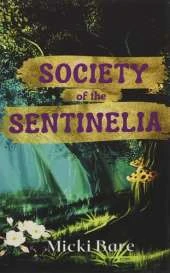 Society of the Sentinelia: Zahra of the Uwharries