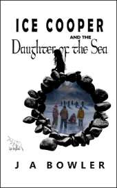Ice Cooper and the Daughter of the Sea