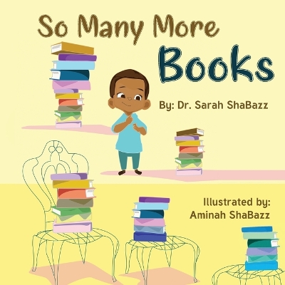 So Many More Books: A sequel to So Many Books