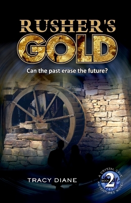 Rusher's Gold: Can the past erase the future?