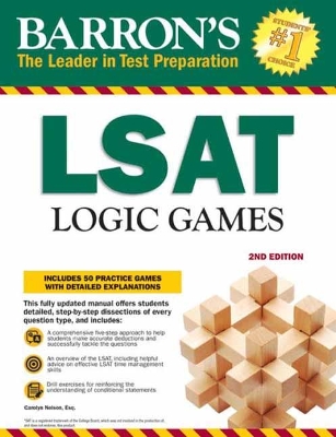LSAT Logic Games, 2nd Edition