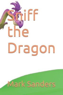 Sniff the Dragon