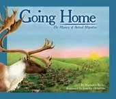 Going Home: The Mystery of Animal Migration