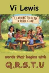 Learning To Read "A Book Club": Words That Begins With Q.R.S.T.U.