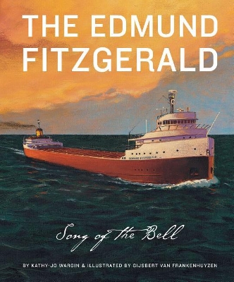 The Edmund Fitzgerald: The Song of the Bell