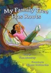 My Family Tree Has Roots