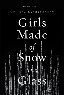 Girls Made of Snow and Glass