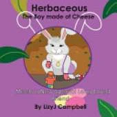 Herbaceous the Boy Made of Cheese Meets a New Long Eared Friend