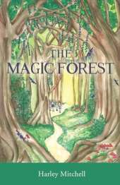 The Magic Forest