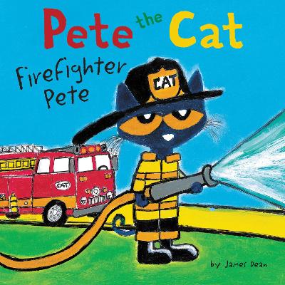 Pete the Cat: Firefighter Pete: Includes Over 30 Stickers!