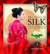 The Story of Silk