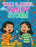Tali & Ariel: Candy Storm