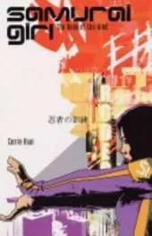 Samurai Girl #4: The Book of the Wind