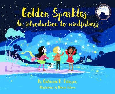 Golden Sparkles: An Introduction to Mindfulness