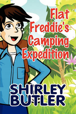 Flat Freddie's Camping Expedition