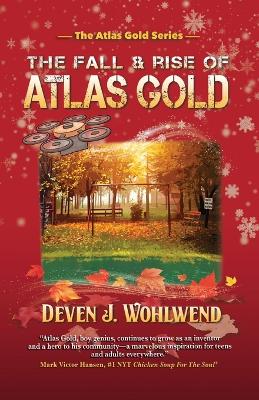 The Fall and Rise of Atlas Gold