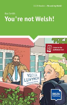 You're not Welsh!: Reader + Delta Augmented