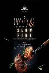 The Wood Pellet Smoker and Grill 2 Cookbooks in 1: Slow Fire