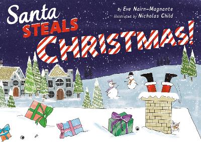 Santa Steals Christmas!