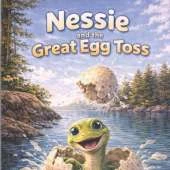 Nessie and the Great Egg Toss
