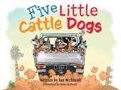 Five Little Cattle Dogs