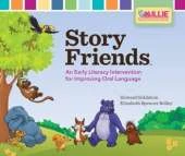Story Friends Classroom Kit: A Preschool Early Literacy Intervention