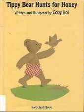 Tippy Bear Hunts for Honey
