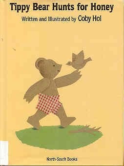 Tippy Bear Hunts for Honey