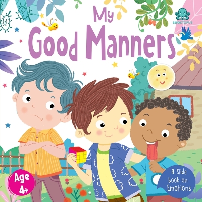 Booktopus Slide and Learn Board Book - My Good Manners Emotional Learning Book - Interactive Books for Kids 4+ Years - Social Skills Dev
