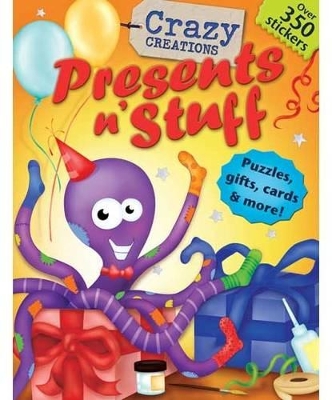 Crazy Creatiions Presents n Stuff