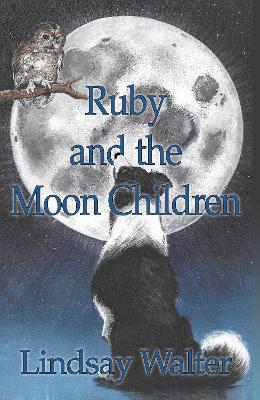 Ruby and the Moon Children