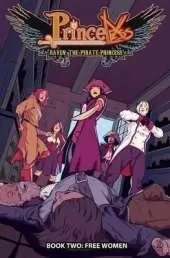 Princeless: Raven the Pirate Princess Book 2: Free Women