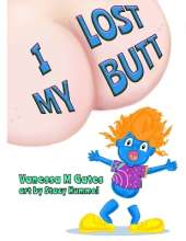 I Lost My Butt